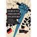 Fervent Freedom Fighters: Anthology of pamphleteers from the 16th to the 20th century