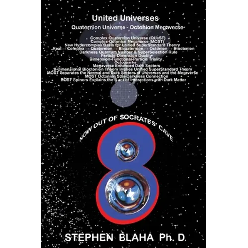 United Universes: Quaternion Universe - Octonion Megaverse