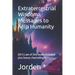 Extraterrestrial Wisdom: (All 5 Law of One books included- plus bonus channelings)