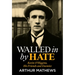 Walled in by Hate: Kevin O'Higgins, His Friends and His Enemies