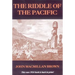 The Riddle of the Pacific