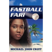 Fastball Fari