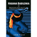 Habana Babilonia: o Prostitutas en Cuba