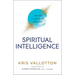 Spiritual Intelligence: The Art of Thinking Like God