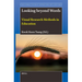 Looking Beyond Words: Visual Research Methods in Education
