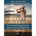 Enchanted Journeys: The Essential Guide for the Native American Style Flute