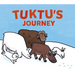 Tuktu's Journey: English Edition