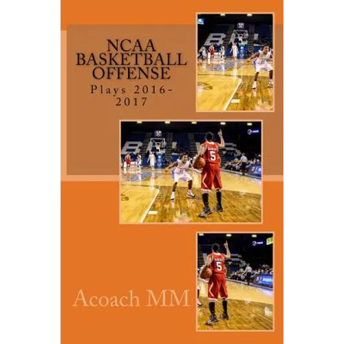 NCAA basketball offense. Plays 2016-2017: Best ncaa basketball teams