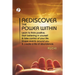 Rediscover the Power Within