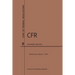 Code of Federal Regulations Title 6, Domestic Security, 2019