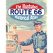 The Illustrated Route 66 Historical Atlas