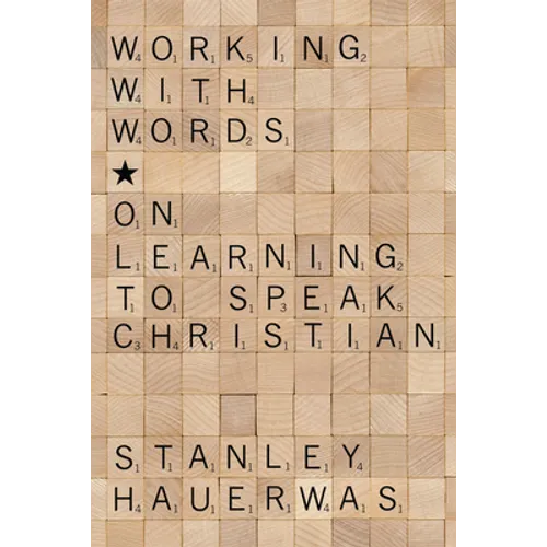 Working with Words