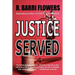Justice Served: A Barkley & Parker Thriller