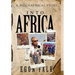 Into Africa: A biographical story