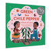 Green Is a Chile Pepper: A Book of Colors