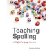 Teaching Spelling to English Language Learners