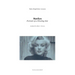 Marilyn: Portrait of a Shooting Star