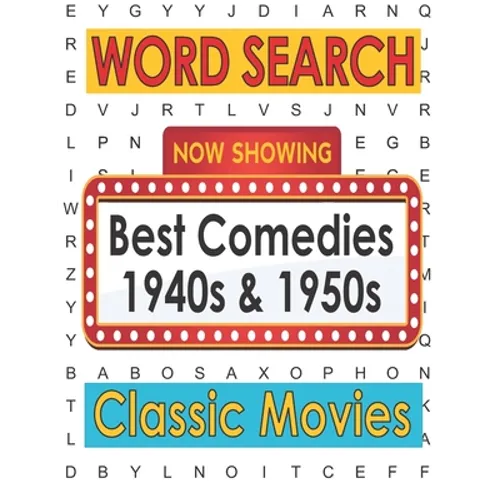 Movies Word Search Best Comedies 1940s and 1950s: Hollywood Movies Puzzle Book for Adults and Teen Puzzlers, Activity Gifts for Classic Movie Lovers