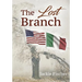 The Lost Branch