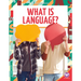 What Is Language?