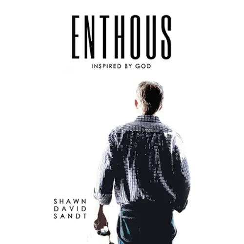 Enthous: Inspired By God