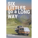 Six Littles Go A Long Way