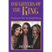 Daughters of the King: Women of the Bible who Changed History