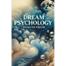 Dream Psychology(Illustrated)