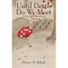 Until Death Do We Meet: A Focus Heavenward Book