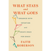 What Stays and What Goes: Organize with Intention and Create Space for Grace