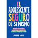 El Adolescente Seguro De Sí Mismo