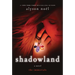Shadowland: The Immortals