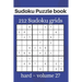 Sudoku Puzzle book - 212 Sudoku grids: Level of difficulty Hard - Sudoku book for adults - volume 27 - 6x9 inches