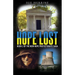 Hope Lost: Book 2 of the New Hope Protectorate Saga
