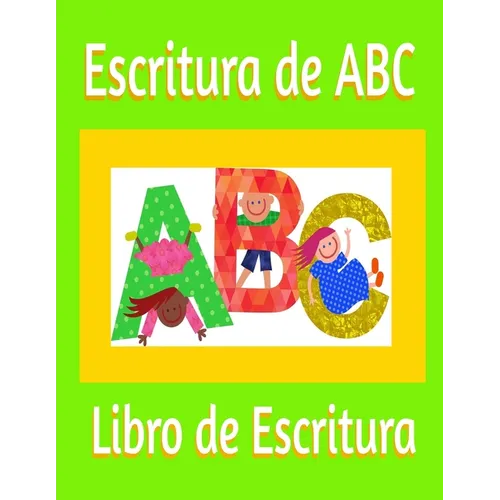 Escritura de ABC: Libro de Escritura
