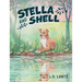 Stella and Shell