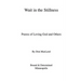 Wait in the Stillness: Poems of Loving God and Others