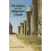 The Cathars and the Albigensian Crusade