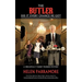 The Butler Did It Every Chance He Got: A Dreadfully Funny Murder Mystery