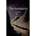 The Awakening: Illumination