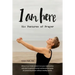I am Here: Six Postures of Prayer
