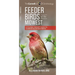 Feeder Birds of the Midwest: A Folding Pocket Guide to Common Backyard Birds