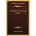 A History Of Dancing (1906)
