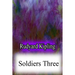 Soldiers Three