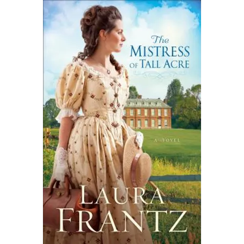 The Mistress of Tall Acre
