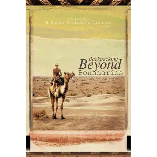 Backpacking Beyond Boundaries: A South African's Travels