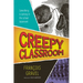 Creepy Classroom