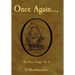 Once Again...,: The Once Trilogy, Vol. 2