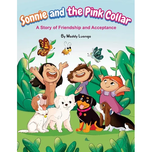 Sonnie and the Pink Collar: A Story of Friendship and Acceptance