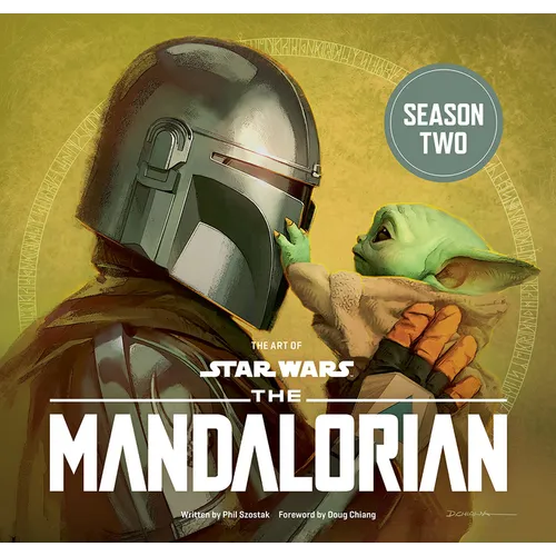 The Art of Star Wars: The Mandalorian (Season Two): The Official Behind-The-Scenes Companion